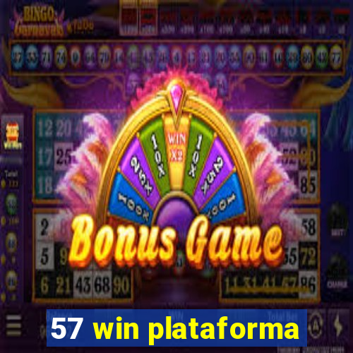 57 win plataforma